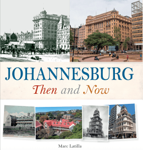 JHB then & Now